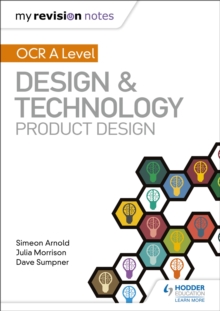 Image for My Revision Notes: OCR AS/A Level Design and Technology: Product Design