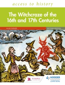 Image for Access to History: The Witchcraze of the 16th and 17th Centuries Second Edition
