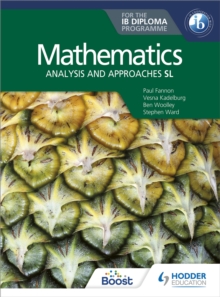 Image for Mathematics for the IB diploma  : analysis and approaches SL