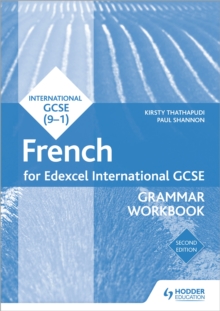 Edexcel international GCSE French: Grammar workbook - Thathapudi, Kirsty