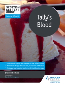 Image for Scottish Set Text Guide: Tally's Blood for National 5 English