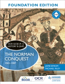 Image for OCR GCSE (9–1) History B (SHP) Foundation Edition: The Norman Conquest 1065–1087