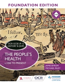Image for OCR GCSE (9–1) History B (SHP) Foundation Edition: The People's Health c.1250 to present