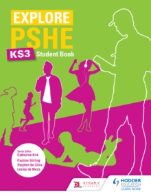 Image for Explore PSHE for Key Stage 3. Student Book