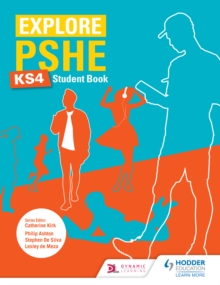Image for Explore PSHE for Key Stage 4. Student Book
