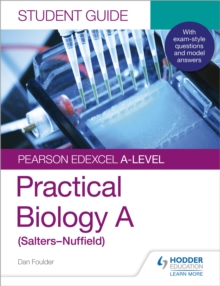 Image for Pearson Edexcel A-level biology  : practical biology: Student guide