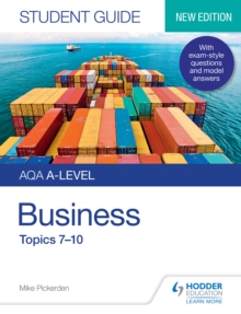 Image for AQA A-Level Business. Student Guide 2 Topics 7-10