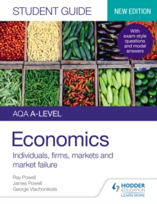 Image for AQA A-Level Economics. Student Guide 1 Individuals, Firms, Markets and Market Failure