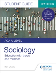 Image for AQA A-Level Sociology. Student Guide 1 Education With Theory and Methods