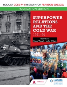 Image for Hodder GCSE (9-1) History for Pearson Edexcel. Foundation Edition Superpower Relations and the Cold War 1941-91