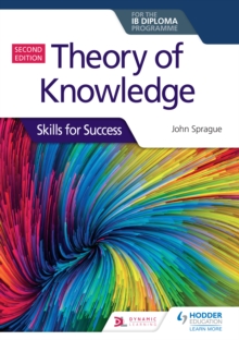 Image for Theory of Knowledge for the IB Diploma: Skills for Success