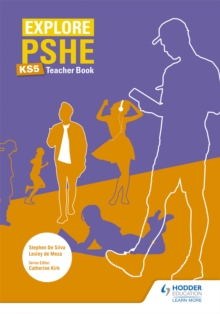 Image for Explore PSHE for Key Stage 5 Teacher Book