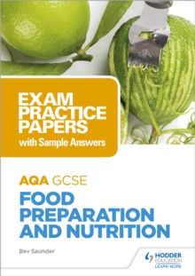 Image for AQA GCSE Food Preparation and Nutrition: Exam Practice Papers with Sample Answers
