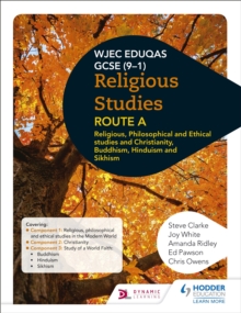 Image for Religious, Philosophical and Ethical Studies and Christianity, Buddhism, Hinduism and Sikhism