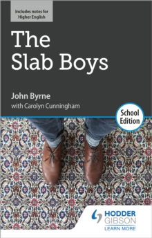 Image for The Slab Boys by John Byrne: School Edition