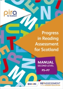 Image for PIRA for Scotland Second Level (P5-P7) manual (Progress in Reading Assessment)