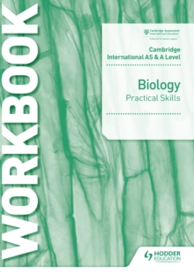 Image for Cambridge International AS & A Level Biology Practical Skills Workbook