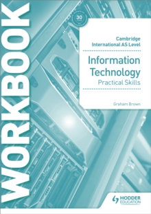 Image for Cambridge International AS Level Information Technology Skills Workbook