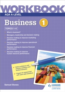 AQA A-Level Business Workbook 1 - Stones, Samuel