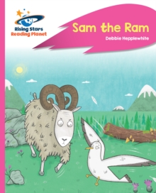 Reading Planet - Sam the Ram - Pink C: Rocket Phonics - Debbie Hepplewhite