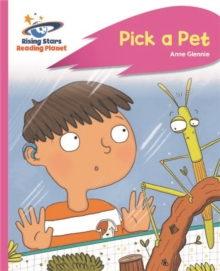 Reading Planet – Pick a Pet – Pink C: Rocket Phonics