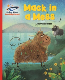 Reading Planet – Mack in a Mess – Red A: Galaxy