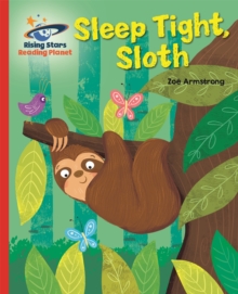 Reading Planet – Sleep tight, Sloth – Red B: Galaxy