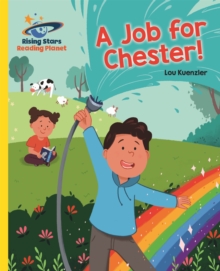 Image for Reading Planet - A Job for Chester! - Yellow: Galaxy
