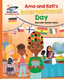 Reading Planet – Ama and Kofi’s International Day – Orange: Galaxy