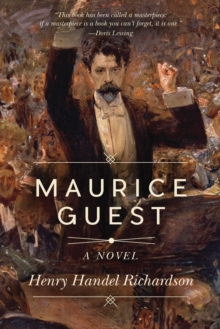 Image for Maurice Guest: a novel