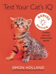 Image for Test Your Cat's IQ Genius : Confirm Your Cat's Undiscovered Genius!