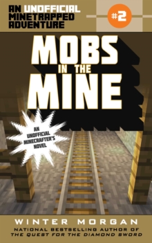 Image for Mobs in the mine