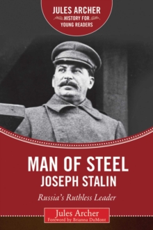 Image for Man of Steel: Joseph Stalin: Russia's Ruthless Ruler