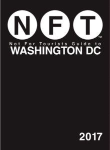 Image for Not for Tourists Guide to Washington DC 2017
