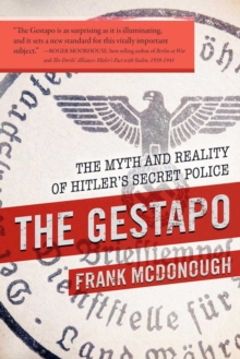 Image for Gestapo: The Myth and Reality of Hitler's Secret Police