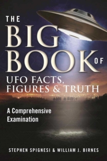 Image for Big Book of UFO Facts, Figures & Truth: A Comprehensive Examination