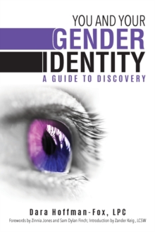 Image for You and your gender identity  : a guide to discovery