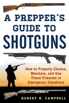 Image for A Prepper's Guide to Shotguns