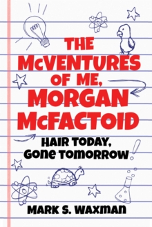 Image for The McVentures of Me, Morgan McFactoid