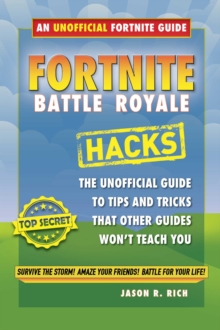 Image for Fortnite Battle Royale hacks  : the unofficial gamer's guide