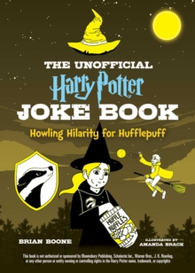 Image for The unofficial Harry Potter joke book: Howling hilarity for Hufflepuff