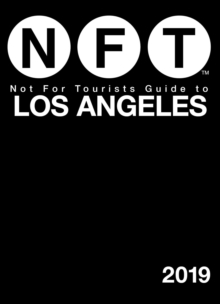 Image for Not for tourists guide to Los Angeles 2019.