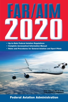 Image for Far/aim 2020: Up-to-date Faa Regulations / Aeronautical Information Manual