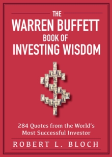 Image for The Warren Buffett Book of Investing Wisdom : 350 Quotes from the World's Most Successful Investor