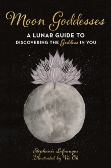 Image for Moon energy  : a practical guide to using lunar cycles to unleash your inner goddess