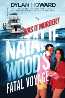 Image for Natalie Wood's fatal voyage  : was it murder?