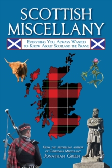 Image for Scottish miscellany  : everything you always wanted to know about Scotland the Brave