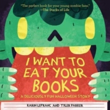Image for I Want to Eat Your Books