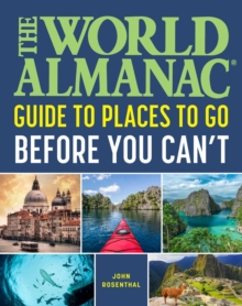 Image for The World Almanac Places to Go Before You Can't