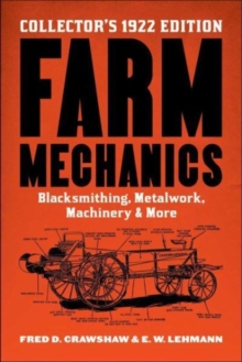 Image for Farm mechanics  : the collector's 1922 edition